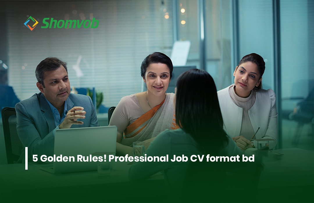 Professional Job CV format BD